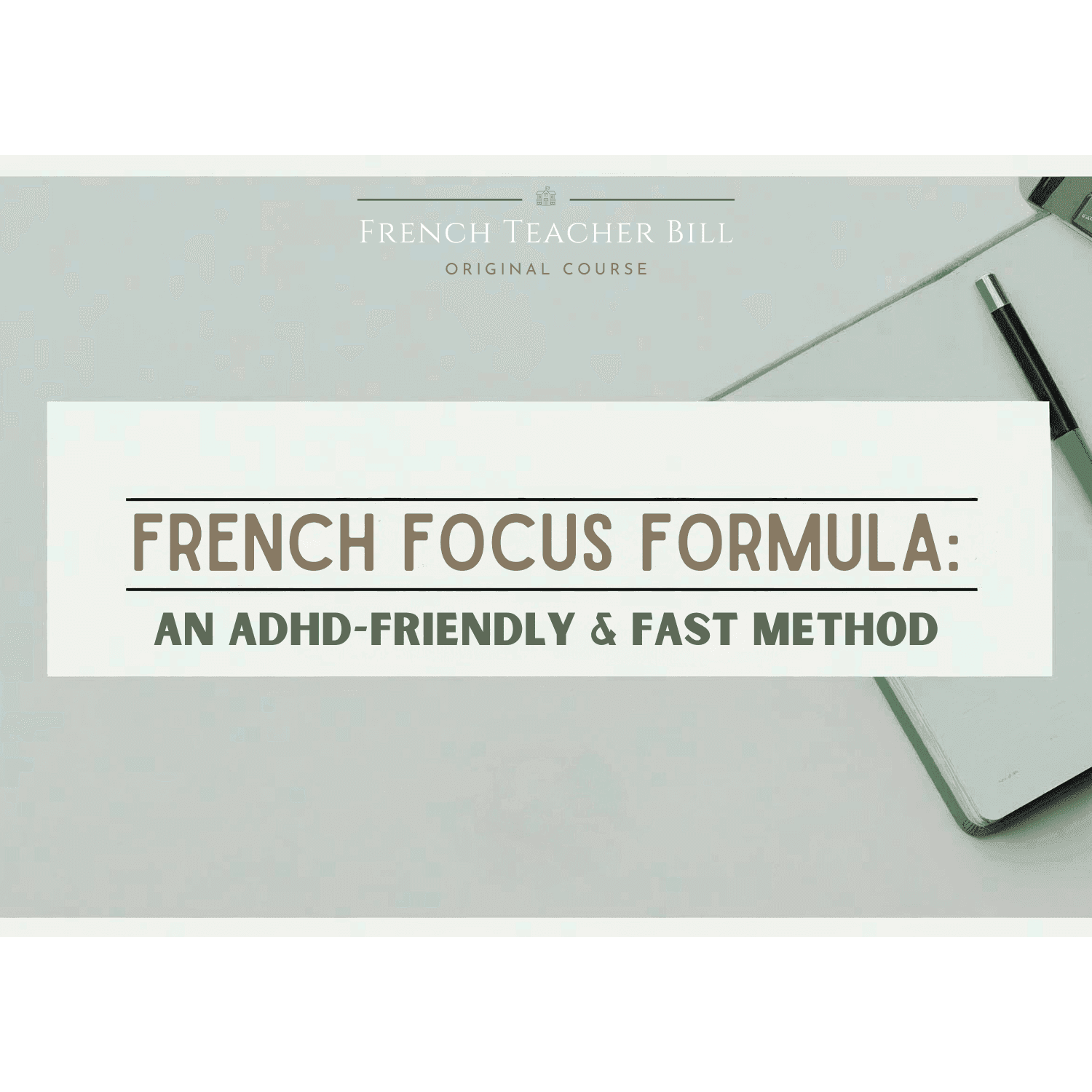 French Focus Formula: An ADHD-Friendly & fast method